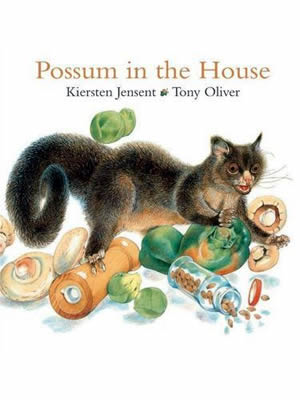 Cover of a book showing a drawing of a possum surrounded by the mess he created in a house.
