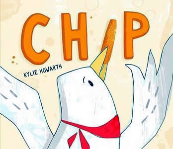 Cover of a book with an illustration of a seagull stealing a chip from the word CHIP