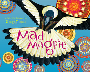 Cover of a book with a painted and stylised magpie surrounded by indigenous dot paintings